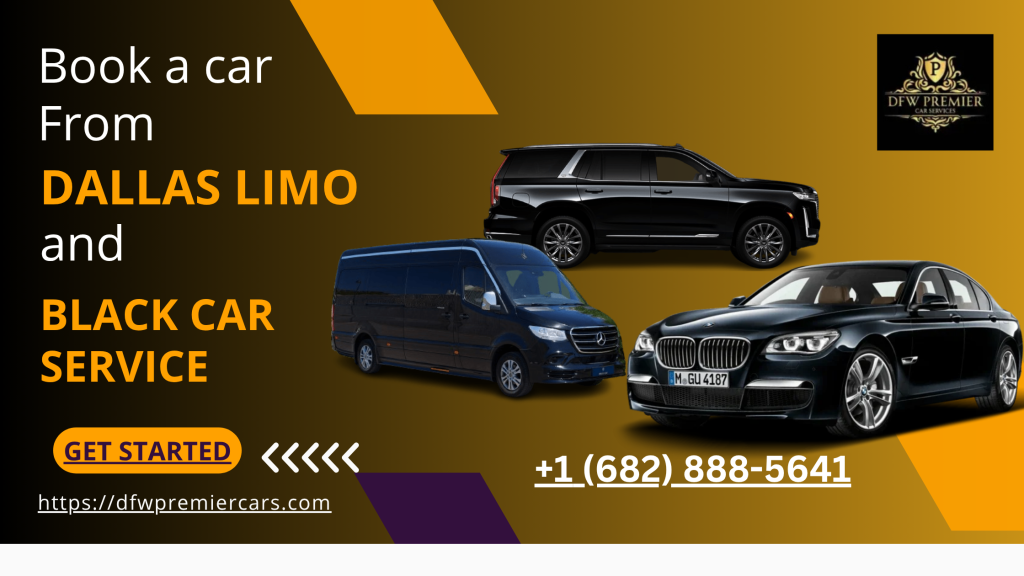 book a car from dallas limo and black car service